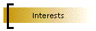 Interests
